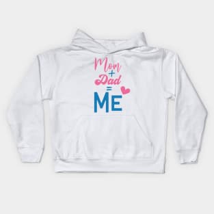 Mom DaD Me Kids Hoodie